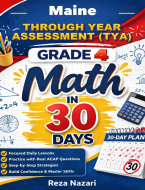 Maine Through Year Assessment Grade 4 Math in 30 Days