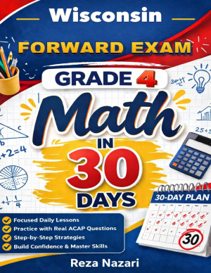 Wisconsin Forward Exam Grade 4 Math in 30 Days cover