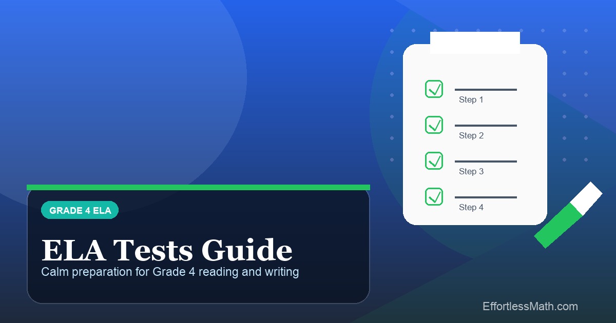 Grade 4 ELA Tests: A Clear Parent Guide to Reading, Writing, and Test ...