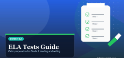 Grade 7 ELA Tests: A Clear Parent Guide to Reading, Writing, and Test-Day Readiness
