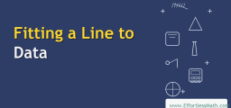 Fitting a Line to Data: Complete Guide with Video and Examples