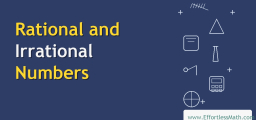 Rational and Irrational Numbers: Complete Guide with Video and Examples