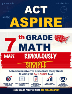 ACT Aspire Grade 7 Math Made Ridiculously Simple cover