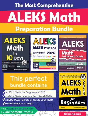 The Most Comprehensive ALEKS Math Preparation Bundle: Includes ALEKS Math Prep Books, Workbooks, and Practice Tests