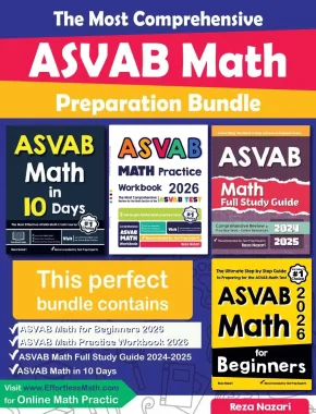 The Most Comprehensive ASVAB Math Preparation Bundle: Includes ASVAB Math Prep Books, Workbooks, and Practice Tests