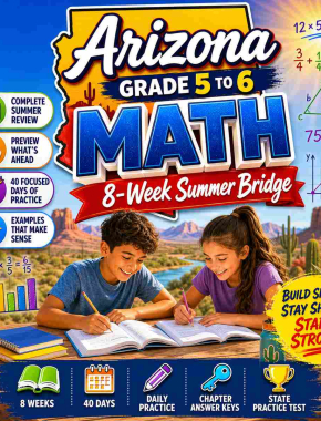 Arizona Summer Math Bridge Grade 5 to Grade 6