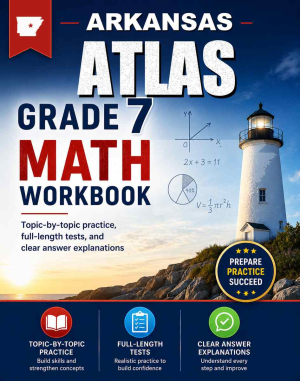 Arkansas ATLAS 7th Grade Math Workbook