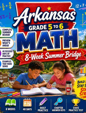 Arkansas Summer Math Bridge Grade 5 to Grade 6