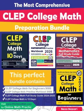 The Most Comprehensive CLEP College Math Preparation Bundle: Includes CLEP College Math Prep Books, Workbooks, and Practice Tests