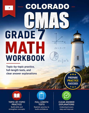 Colorado CMAS 7th Grade Math Workbook
