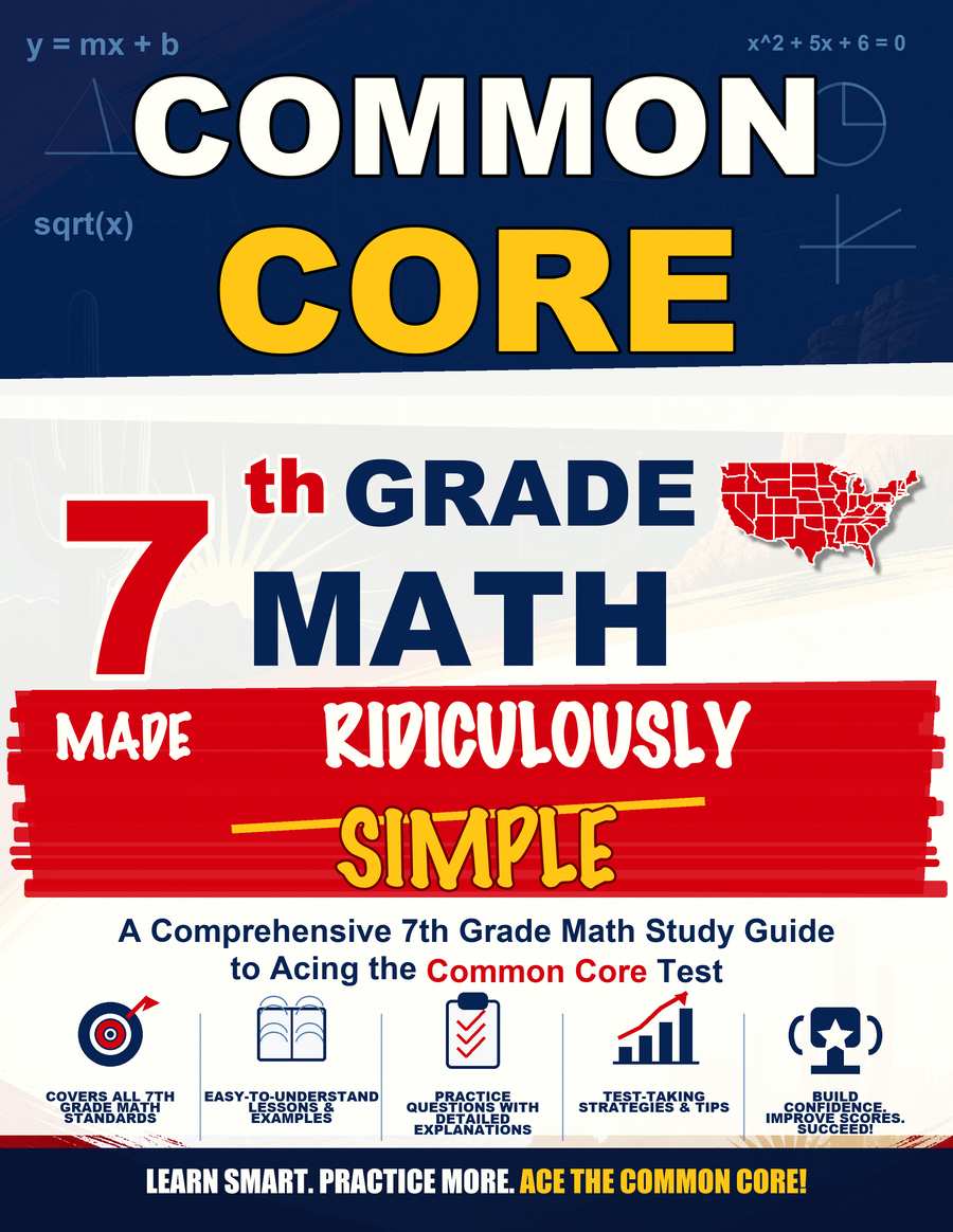 Common Core Grade 7 Math Made Ridiculously Simple cover