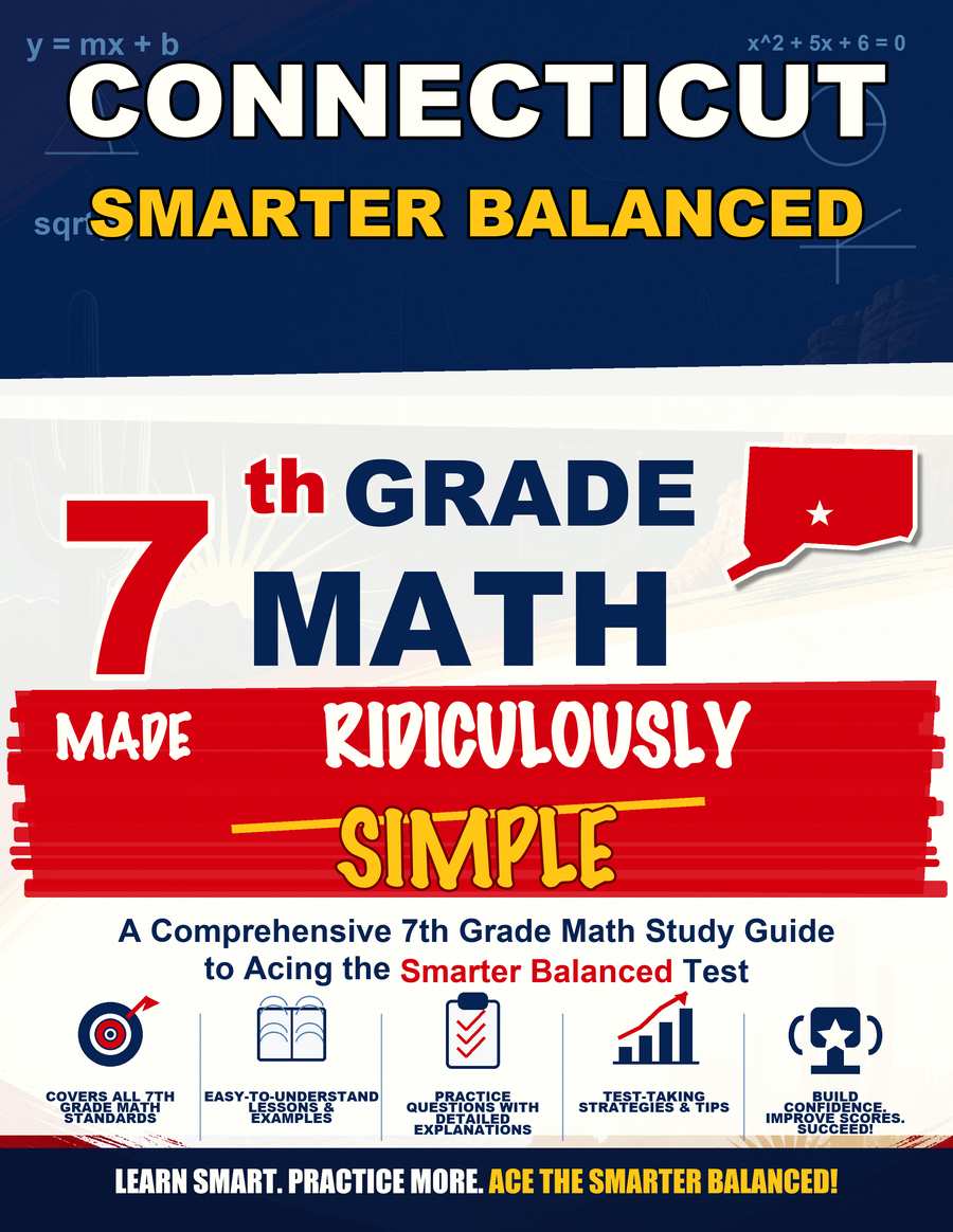 Connecticut Smarter Balanced Grade 7 Math Made Ridiculously Simple cover