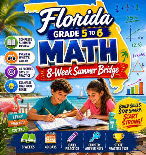 Florida Summer Math Bridge Grade 5 to Grade 6