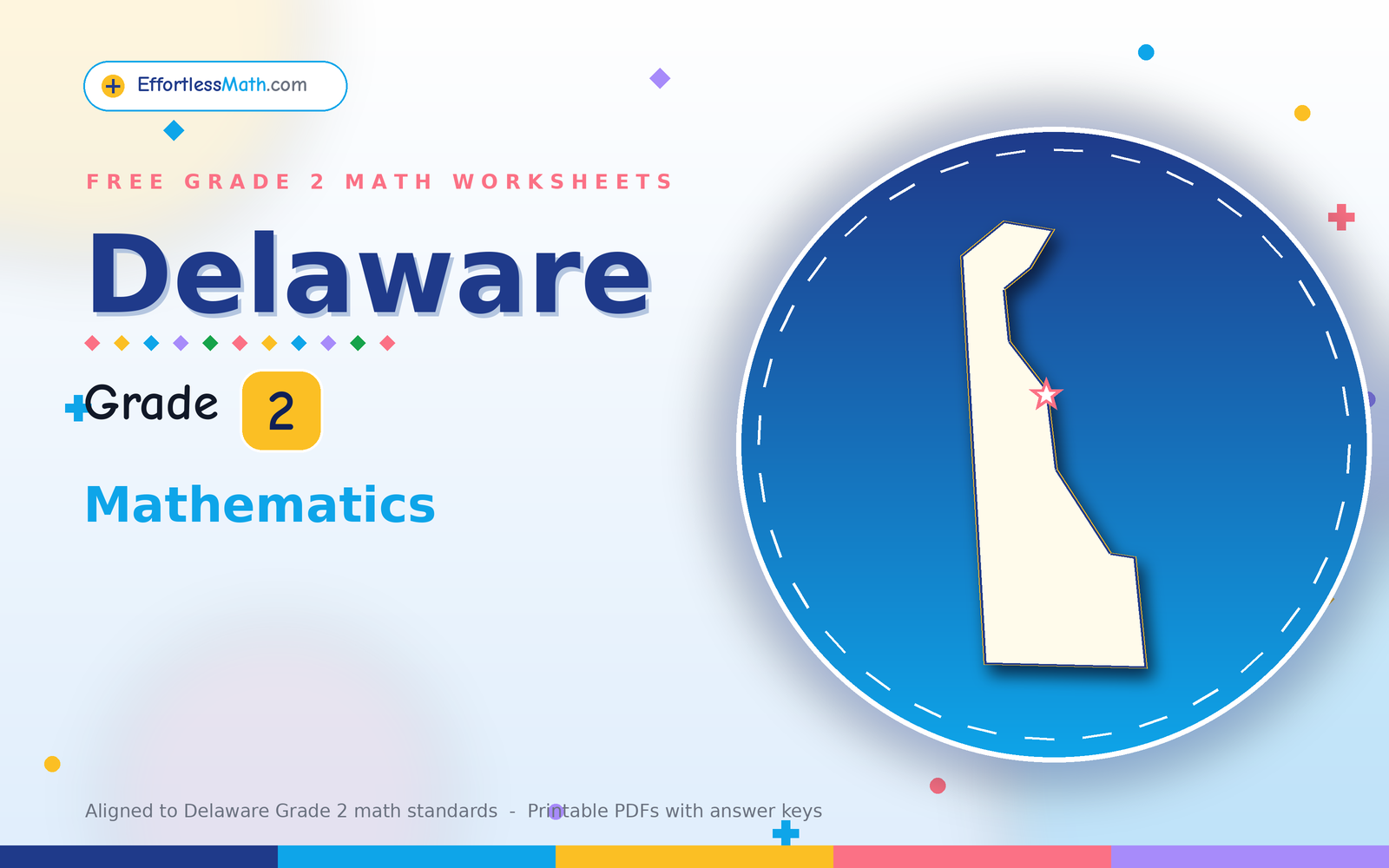 Delaware Flag Math Grade 2 Math Practice for Delaware Second Graders | Effortless Math