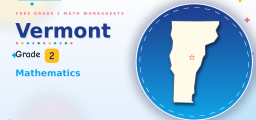 The Best Grade 2 Math Worksheets for Vermont Students