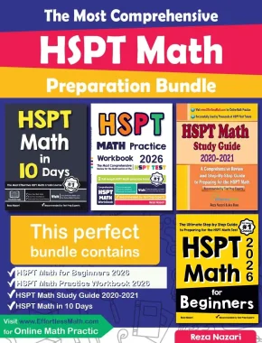 The Most Comprehensive HSPT Math Preparation Bundle: Includes HSPT Math Prep Books, Workbooks, and Practice Tests