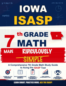 Iowa ISASP Grade 7 Math Made Ridiculously Simple cover