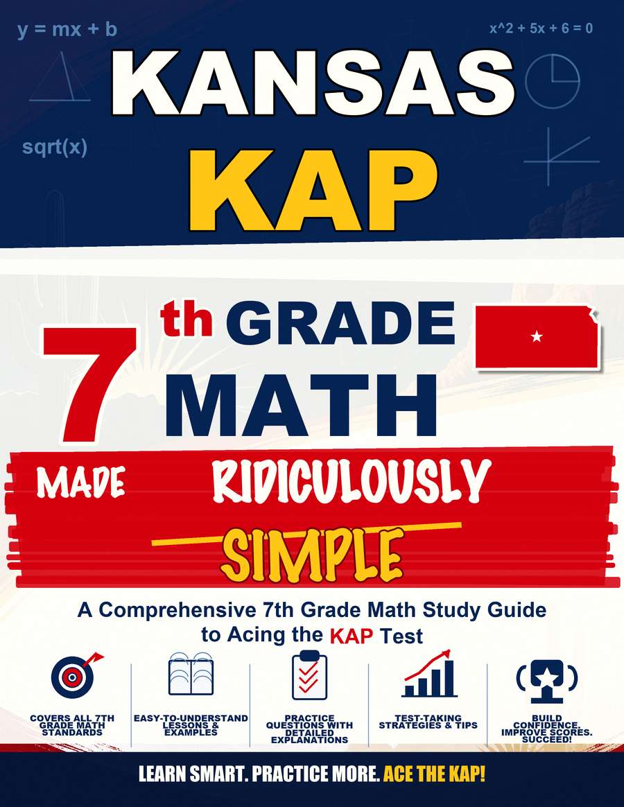 Kansas KAP Grade 7 Math Made Ridiculously Simple cover