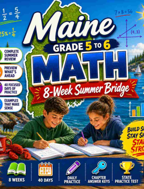 Maine Summer Math Bridge Grade 5 to Grade 6