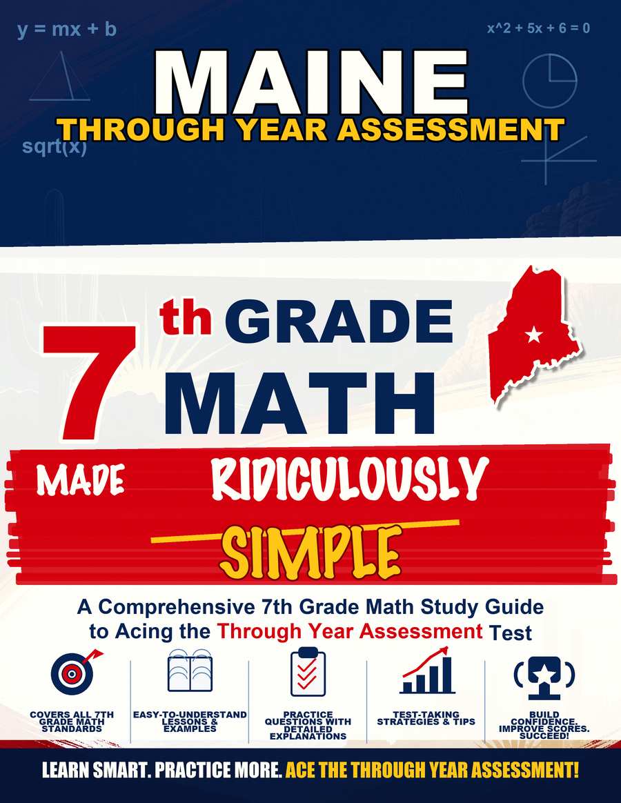 Maine Through Year Grade 7 Math Made Ridiculously Simple cover