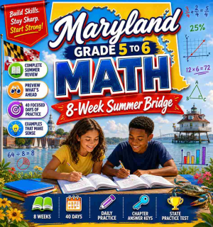 Maryland Summer Math Bridge Grade 5 to Grade 6