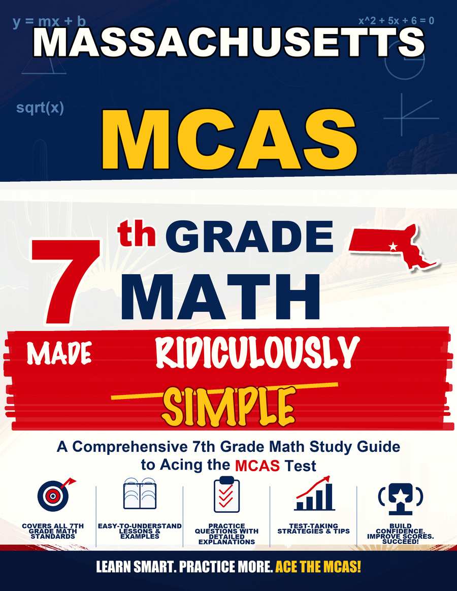 Massachusetts MCAS Grade 7 Math Made Ridiculously Simple cover