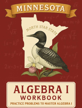 Minnesota Algebra I Workbook + 2 Full Length Practice Tests