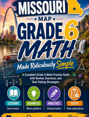Missouri MAP Grade 6 Math Made Ridiculously Simple