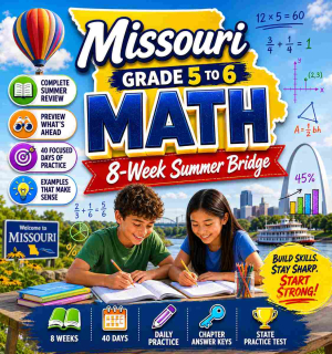 Missouri Summer Math Bridge Grade 5 to Grade 6