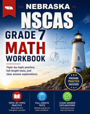 Nebraska NSCAS 7th Grade Math Workbook
