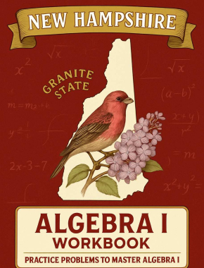 New Hampshire Algebra I Workbook + 2 Full Length Practice Tests