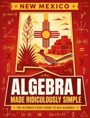 New Mexico Algebra I Made Ridiculously Simple