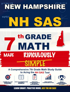 New Hampshire NH SAS Grade 7 Math Made Ridiculously Simple