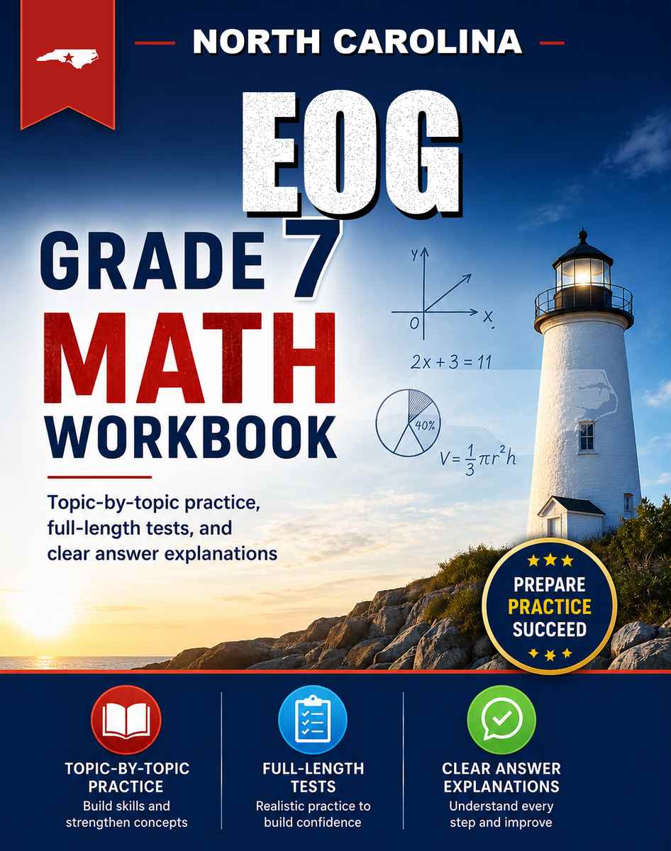 North Carolina EOG 7th Grade Math Workbook