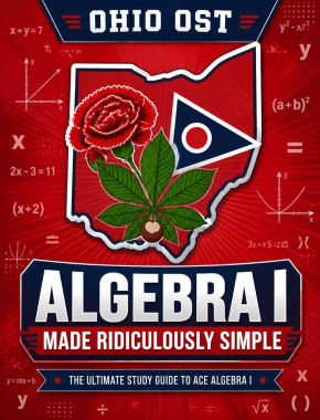 Ohio OST Algebra I Made Ridiculously Simple