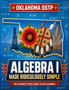 Oklahoma OSTP Algebra I Made Ridiculously Simple