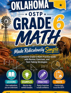 Oklahoma OSTP Grade 6 Math Made Ridiculously Simple