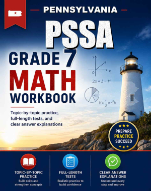 Pennsylvania PSSA 7th Grade Math Workbook
