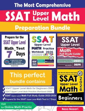 The Most Comprehensive SSAT Upper Level Math Preparation Bundle: Includes SSAT Upper Level Math Prep Books, Workbooks, and Practice Tests
