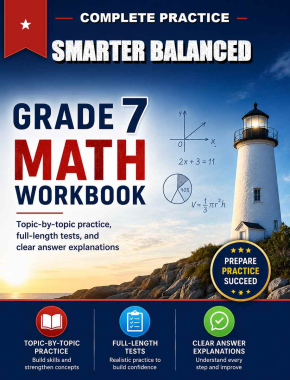 Smarter Balanced 7th Grade Math Workbook