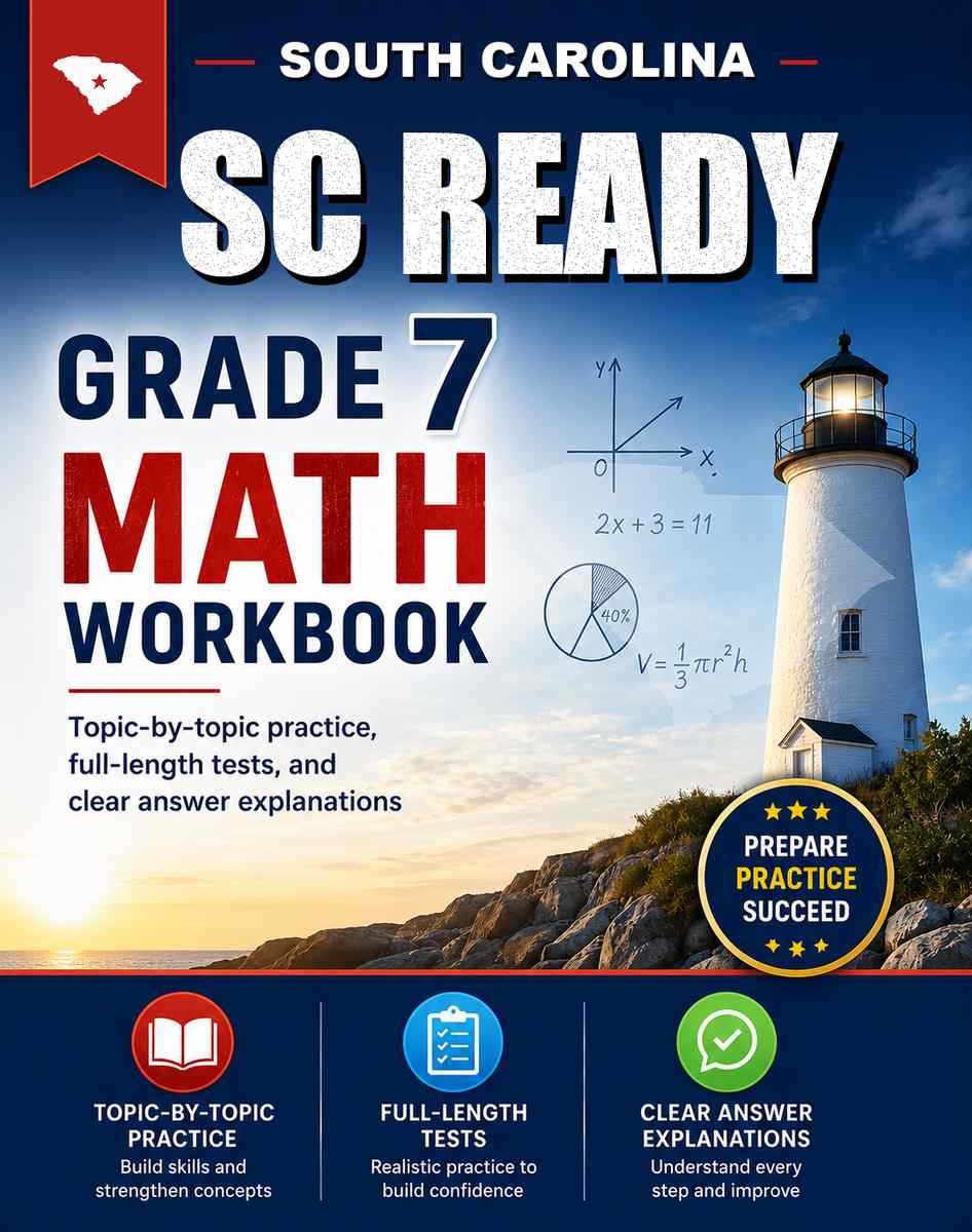 South Carolina SC READY 7th Grade Math Workbook