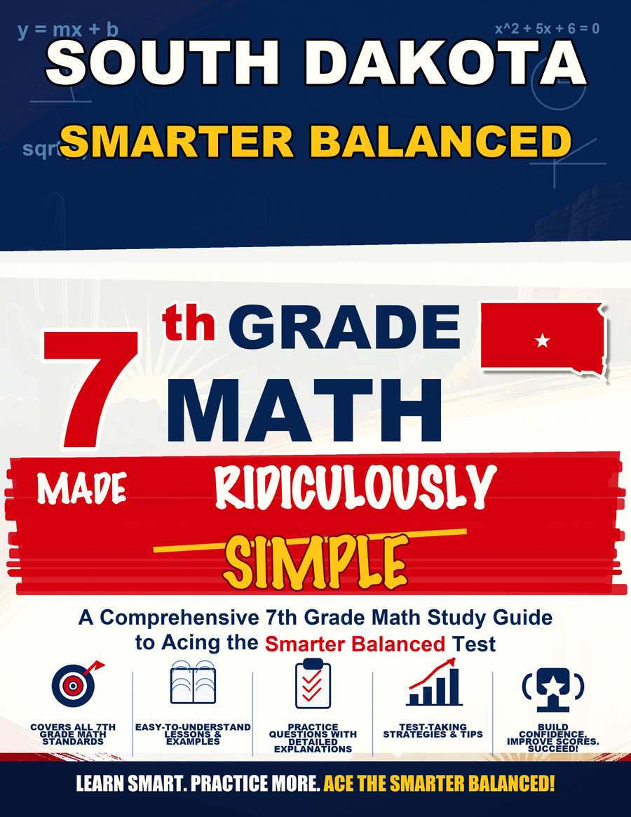 South Dakota Smarter Balanced Grade 7 Math Made Ridiculously Simple cover