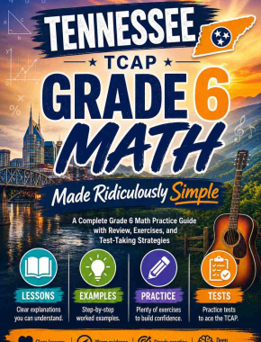 Tennessee TCAP Grade 6 Math Made Ridiculously Simple