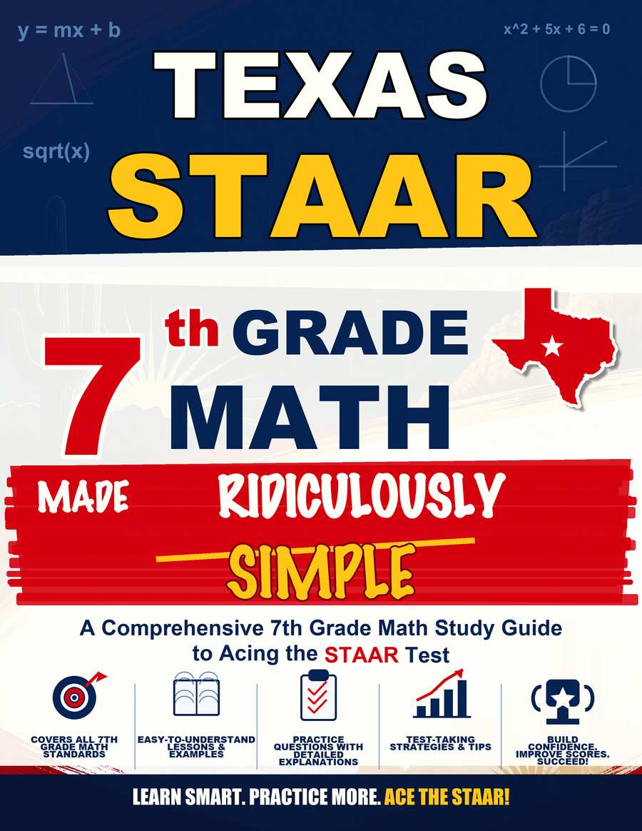 Texas STAAR Grade 7 Math Made Ridiculously Simple cover