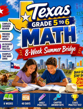 Texas Summer Math Bridge Grade 5 to Grade 6