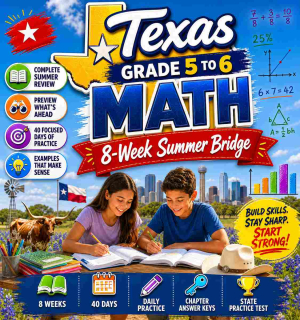 Texas Summer Math Bridge Grade 5 to Grade 6