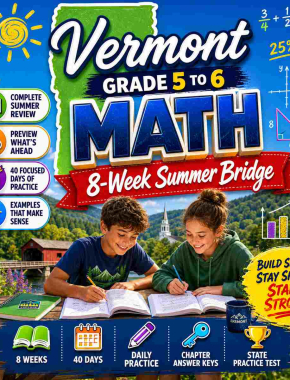 Vermont Summer Math Bridge Grade 5 to Grade 6