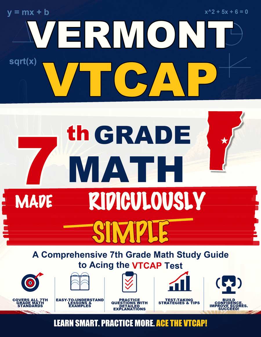 Vermont VTCAP Grade 7 Math Made Ridiculously Simple cover