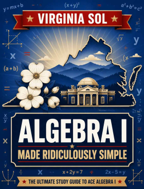 Virginia SOL Algebra I Made Ridiculously Simple