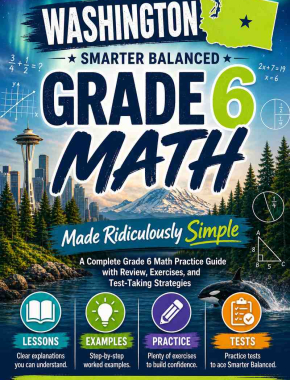 Washington Smarter Balanced Grade 6 Math Made Ridiculously Simple
